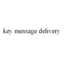 KEY MESSAGE DELIVERYDELIVERY