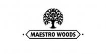 MAESTRO WOODSWOODS