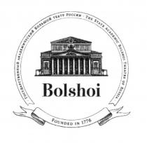 BOLSHOI BOLSHOI ГОСУДАРСТВЕННЫЙ АКАДЕМИЧЕСКИЙ БОЛЬШОЙ ТЕАТР РОССИИ - THE STATE ACADEMIC BOLSHOI THEATRE OF RUSSIA FOUNDED IN 17761776