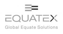 EQUATEX EQUATE-X EQUATEX GLOBAL EQUATE SOLUTIONSSOLUTIONS