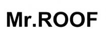 ROOF MR. ROOF MR.ROOFMR.ROOF