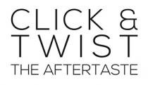 CLICK & TWIST THE AFTERTASTEAFTERTASTE