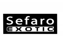 SEFARO SEFARO EXOTICEXOTIC