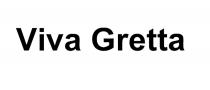 VIVAGRETTA VIVA GRETTA VIVA GRETTA