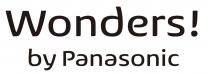 PANASONIC WONDERS! WONDERS BY PANASONIC