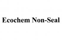 ECOCHEM NONSEAL NONSEAL SEAL ECOCHEM NON-SEALNON-SEAL