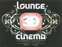 LOUNGE CINEMA 3D3D