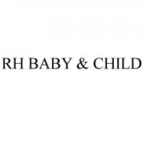 BABY&CHILD RH BABY & CHILDCHILD