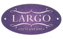 LARGO LARGO RESTAURANTRESTAURANT