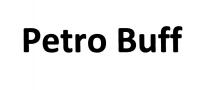 PETROBUFF BUFF PETRO BUFF