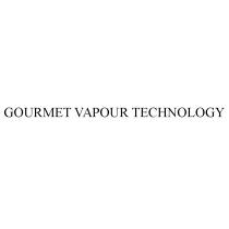 GOURMET VAPOUR TECHNOLOGYTECHNOLOGY