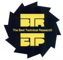 БТР BTR THE BEST TECHNICAL RESEARCHRESEARCH