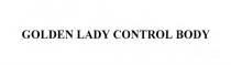 GOLDEN LADY CONTROL BODYBODY