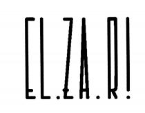 ELZARI ELZAR ELZA ZARI ELZAR! ELZARI ELZAR ELZA ZARI EL.ZA.R! EL.ZA.RIEL.ZA.RI