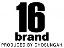 ЧХОСУНГАХ CHOSUNGAH 16BRAND 16 BRAND PRODUCED BY CHOSUNGAH