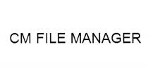 CMFILE CM FILE MANAGERMANAGER