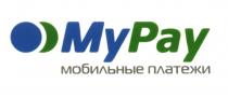 MY PAY MYPAY МОБИЛЬНЫЕ ПЛАТЕЖИПЛАТЕЖИ