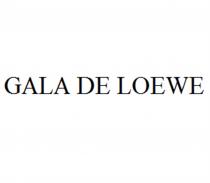 GALADELOEWE GALADELOWE LOEWE LOWE GALA DE LOEWE