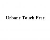 URBANE TOUCH FREEFREE