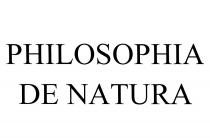 PHILOSOPHIA DE NATURANATURA