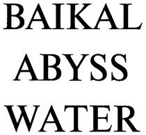 BAIKAL ABYSS WATER