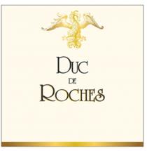 DUCDEROCHES ROCHES DUC DE ROCHES