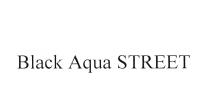 BLACKAQUA BLACK AQUA STREETSTREET