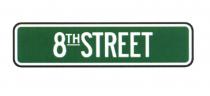 EIGHTTHSTREET EIGTHSTREET STREET 8TH 8STREET 8THSTREET8THSTREET