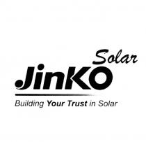 ЦЗИНЬКО JINKO JIN JINKOSOLAR JIN KO JINKO SOLAR BUILDING YOUR TRUST IN SOLAR