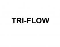 TRIFLOW TRIFLOW TRI FLOW TRI-FLOWTRI-FLOW