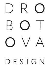 DROBOTOVA DRO BOT OVA DROBOTOVA DESIGNDESIGN