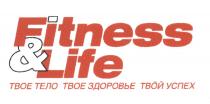 FITNESS & LIFE ТВОЕ ТЕЛО ТВОЕ ЗДОРОВЬЕ ТВОЙ УСПЕХ ТВОЁТВОE