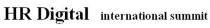 HR DIGITAL INTERNATIONAL SUMMIT HRDIGITAL HRDIGITAL