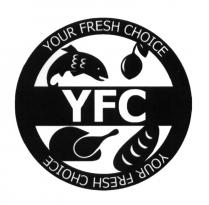 YOUR FRESH CHOICE YFC YFC