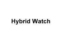 HYBRID WATCH HYBRIDWATCHHYBRIDWATCH