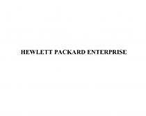 HEWLETT PACKARD ENTERPRISE HEWLETTPACKARD HEWLETT PACKARD