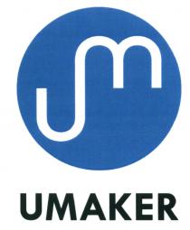 UM UMAKER UMAKER MAKER U-MAKERU-MAKER