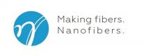 MAKING FIBERS NANOFIBERS NANOFIBERS