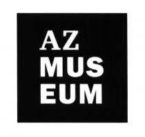 AZ MUSEUM AZMUSEUM AZMUS AZ MUS EUM AZMUS AZMUSEUM