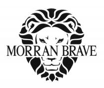 MORRAN BRAVE MORRAN