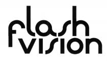 FLASHVISION FLASH VISIONVISION