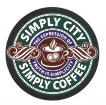 SIMPLY CITY SIMPLY COFFEE THE EXPRESSION OF TRUTH IS SIMPLICITYSIMPLICITY