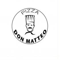 DON MATTEO PIZZA DONMATTEO MATTEO