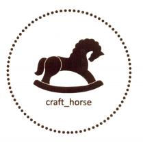 CRAFT HORSEHORSE