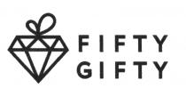 FIFTY GIFTYGIFTY