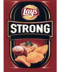 LAYS STRONG LAYS LAYS LAYLAY'S LAY