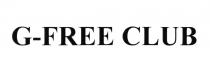 G-FREE CLUB GFREE GFREE FREEFREE