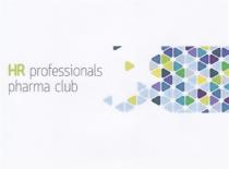 HR PROFESSIONALS PHARMA CLUB PHARMACLUB PHARMACLUB