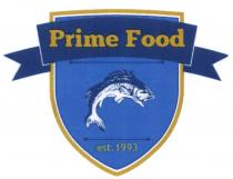 PRIME FOOD EST. 1993 PRIMEFOODPRIMEFOOD