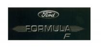 FORD FORMULA F FORD FORMULAFFORMULAF